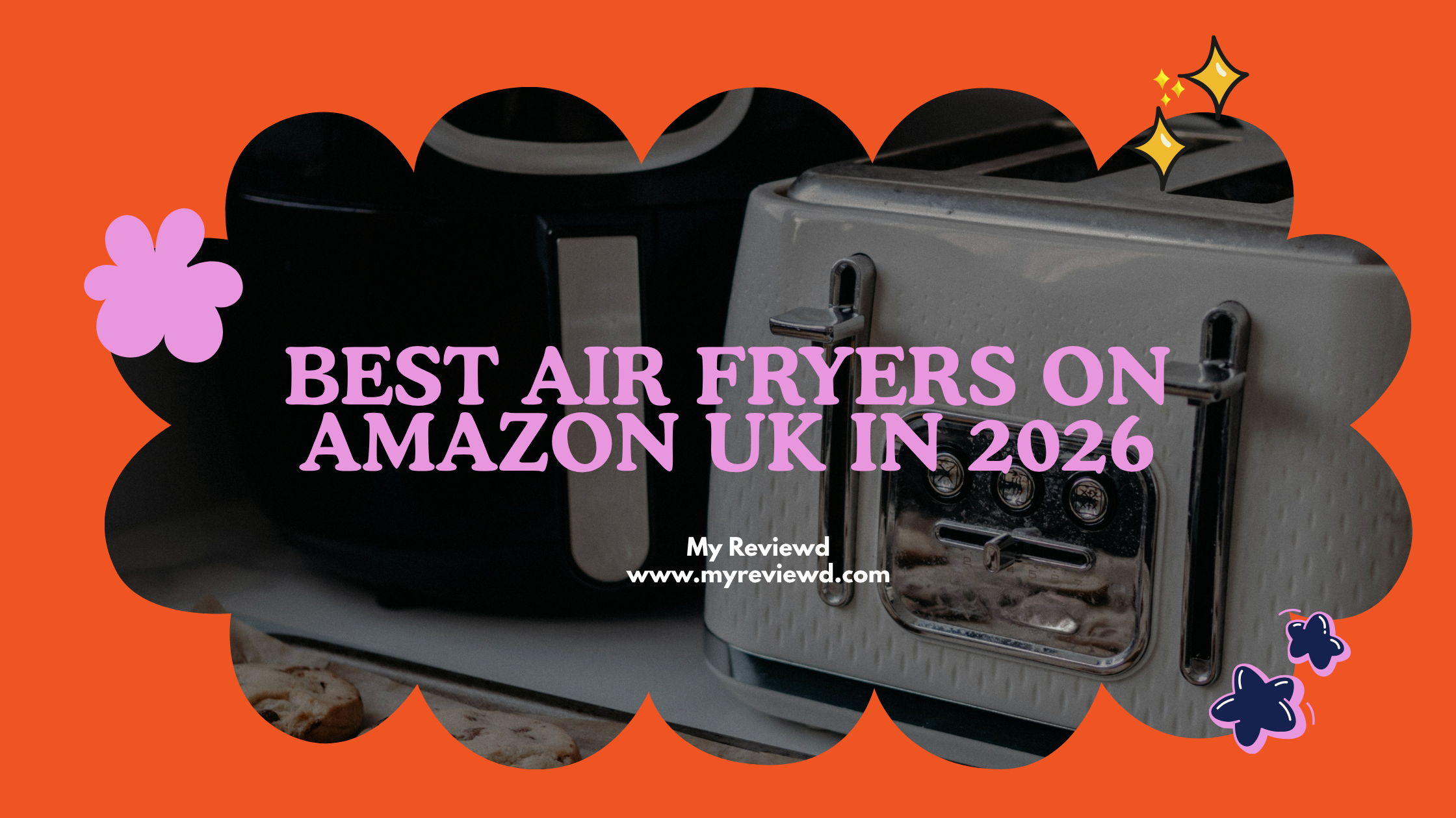 Best Air Fryers on Amazon UK in 2026