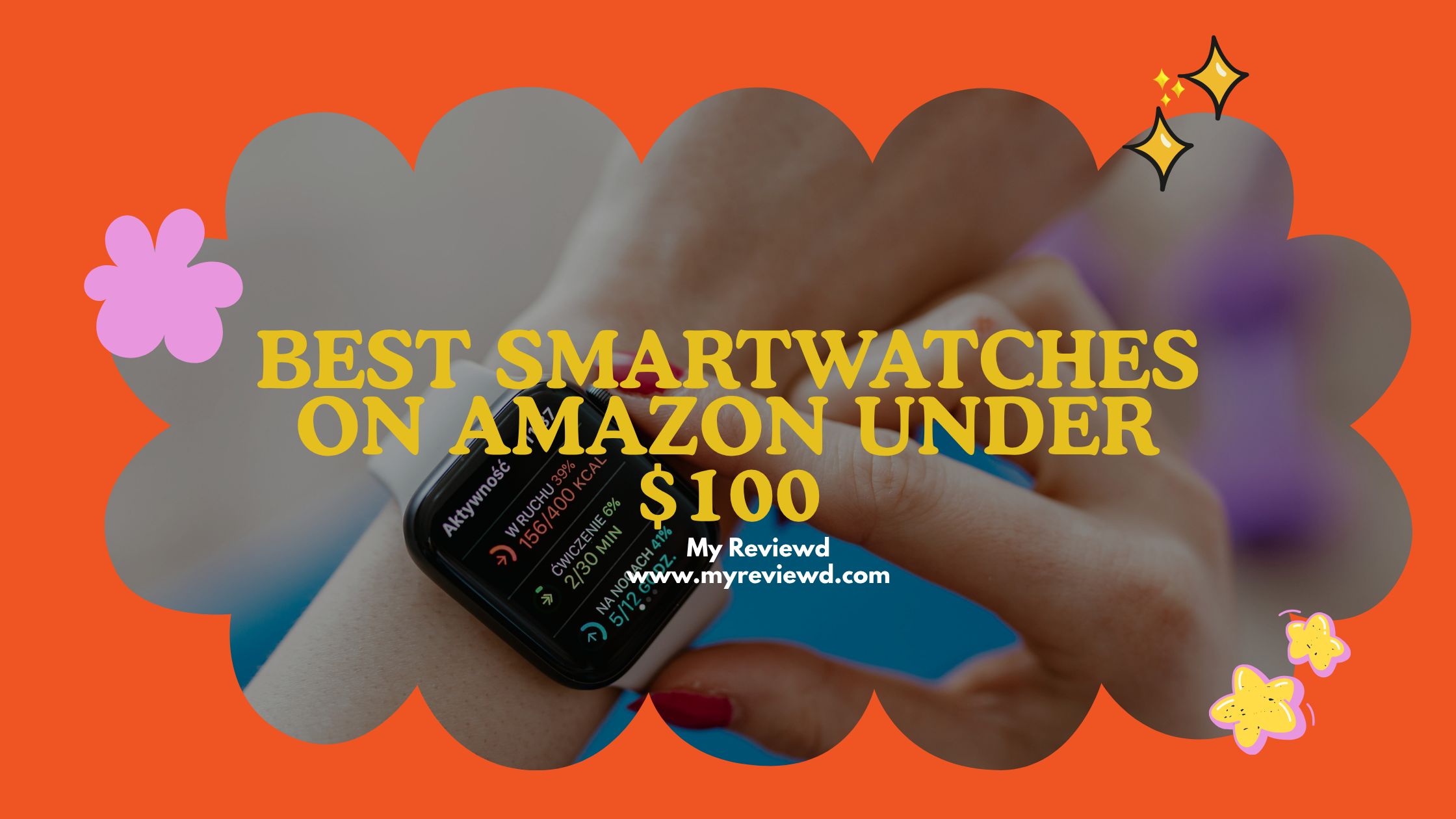 Best Smartwatches on Amazon Under $100