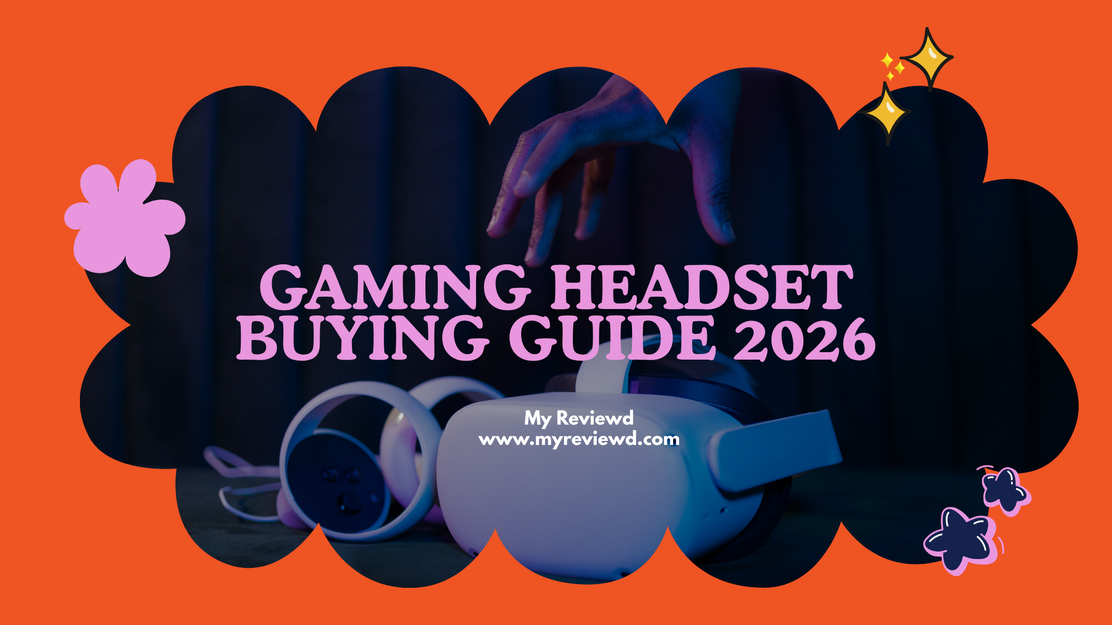Gaming Headset Buying Guide 2026