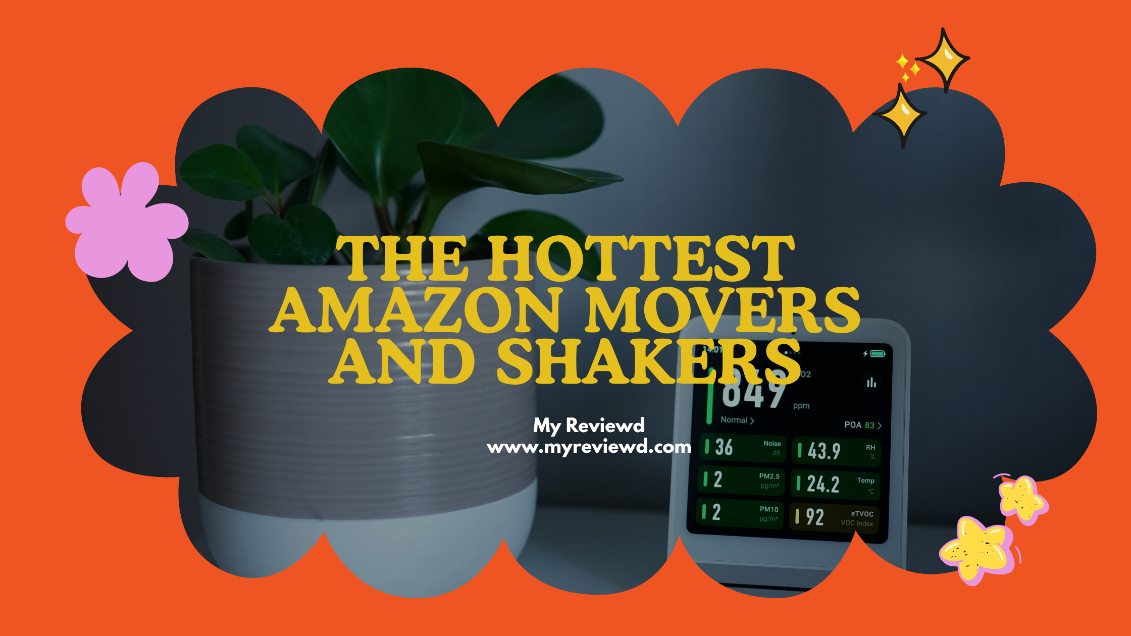 The Hottest Amazon Movers and Shakers Right Now